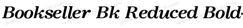 Bookseller Bk Reduced Bold字体转换
